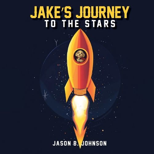 Cover image for Jake's Journey To The Stars