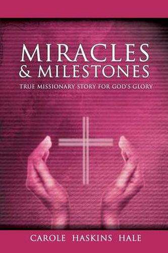 Cover image for Miracles and Milestones