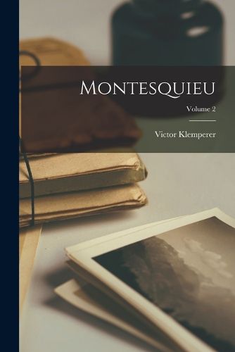 Cover image for Montesquieu; Volume 2