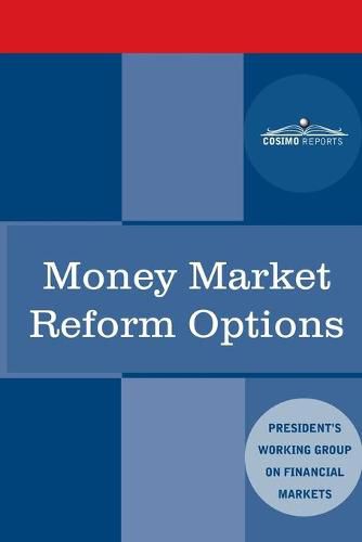 Cover image for Money Market Reform Options