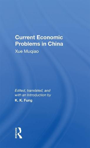 Cover image for Current Economic Problems In China
