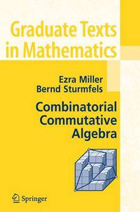 Cover image for Combinatorial Commutative Algebra