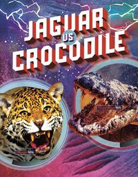 Cover image for Jaguar vs Crocodile