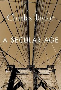 Cover image for A Secular Age
