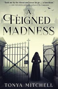 Cover image for A Feigned Madness