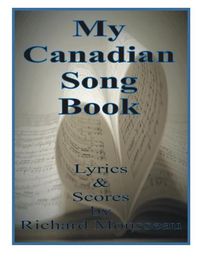 Cover image for My Canadian Song Book