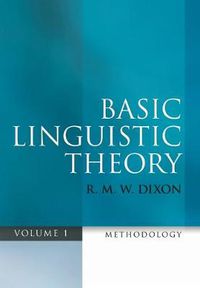 Cover image for Basic Linguistic Theory Volume 1: Methodology