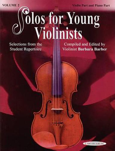 Solos for Young Violinists , Vol. 2: Selections from the Student Repertoire