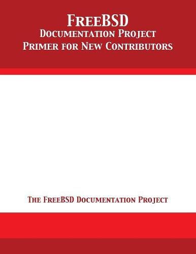 FreeBSD Documentation Project Primer for New Contributors