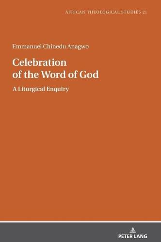 Cover image for Celebration of the Word of God: A Liturgical Enquiry