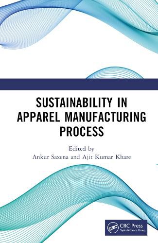 Cover image for Sustainability in Apparel Manufacturing Process