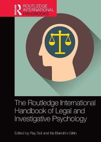 Cover image for The Routledge International Handbook of Legal and Investigative Psychology