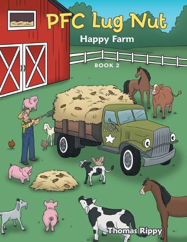 Cover image for Pfc Lug Nut: Happy Farm