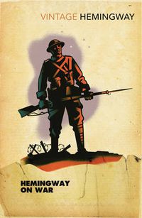 Cover image for Hemingway on War