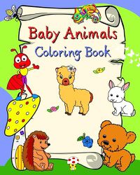 Cover image for Baby Animals Coloring Book