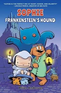 Cover image for Sophie: Frankenstein's Hound