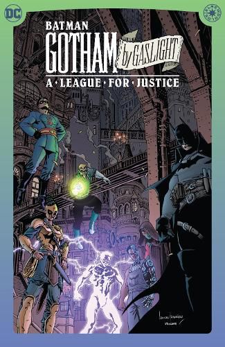 Cover image for Batman: Gotham by Gaslight: A League for Justice