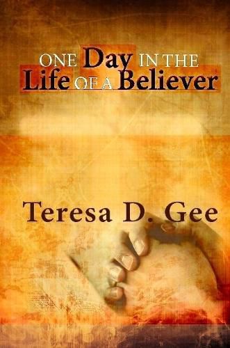 Cover image for One Day in the Life of a Believer