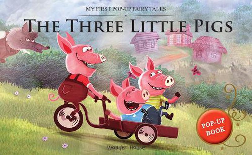 Cover image for My First Pop-Up Fairy Tales - Three Little Pigs Pop Up Books for Children