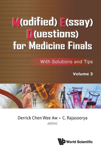 Cover image for M(odified) E(ssay) Q(uestions) For Medicine Finals: With Solutions And Tips, Volume 3