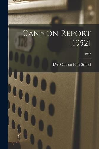 Cover image for Cannon Report [1952]; 1952