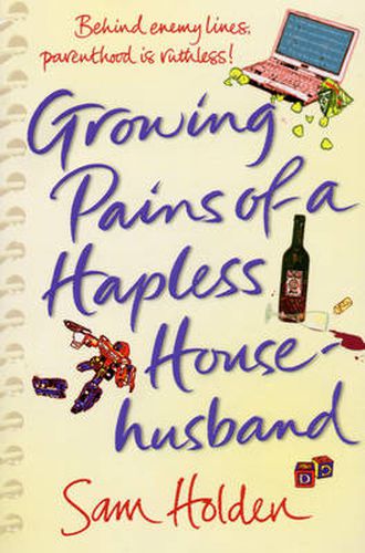 Cover image for Growing Pains of a Hapless Househusband