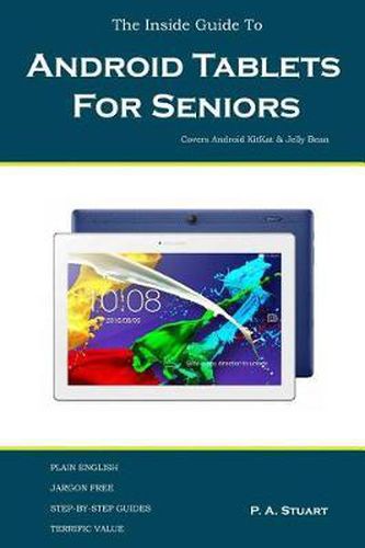 Cover image for The Inside Guide To Android Tablets For Seniors: Covers Android KitKat & Jelly Bean