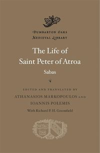Cover image for The Life of Saint Peter of Atroa