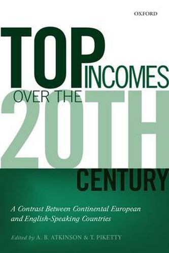 Top Incomes Over the Twentieth Century: A Contrast Between Continental European and English-Speaking Countries