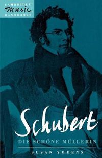 Cover image for Schubert: Die schoene Mullerin