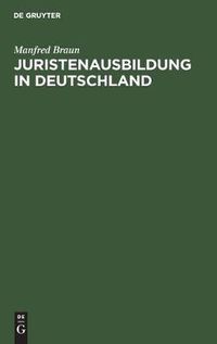 Cover image for Juristenausbildung in Deutschland