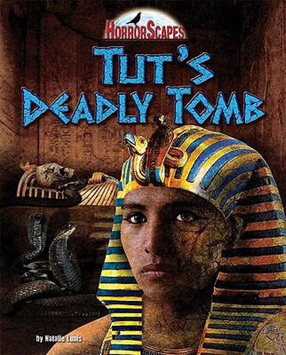 Tut's Deadly Tomb