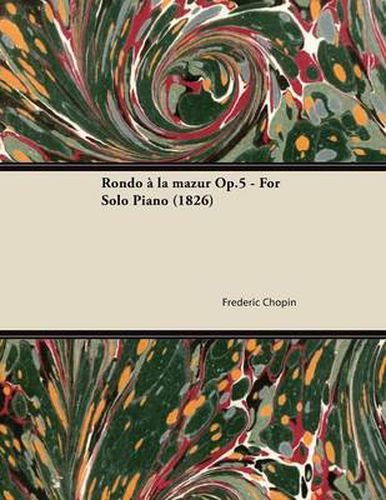 Cover image for Rondo a La Mazur Op.5 - For Solo Piano (1826)