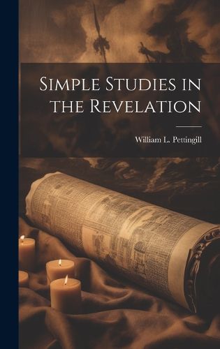 Cover image for Simple Studies in the Revelation