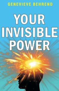 Cover image for Your Invisible Power