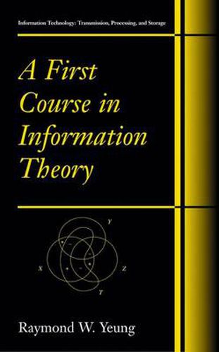 Cover image for A First Course in Information Theory