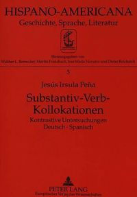 Cover image for Substantiv-Verb-Kollokationen: Kontrastive Untersuchungen Deutsch-Spanisch