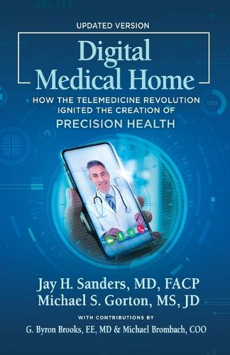 Digital Medical Home