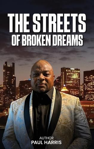 Cover image for The Streets of Broken Dreams