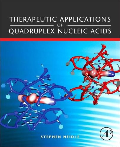 Cover image for Therapeutic Applications of Quadruplex Nucleic Acids