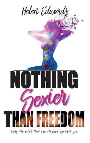 Cover image for Nothing Sexier Than Freedom