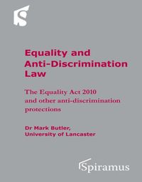 Cover image for Equality and Anti-Discrimination Law: The Equality Act 2010 and Other Anti-Discrimination Protections