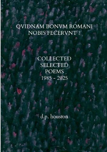 Cover image for Qvidnam Bonvm Romani Nobis Fecervnt ?