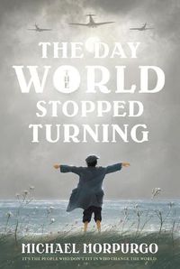 Cover image for The Day the World Stopped Turning