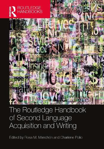 Cover image for The Routledge Handbook of Second Language Acquisition and Writing