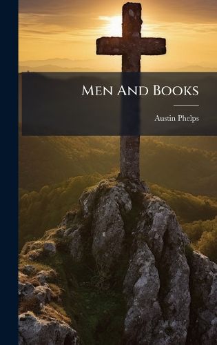 Cover image for Men And Books