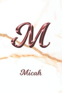 Cover image for Micah: Sketchbook - Blank Imaginative Sketch Book Paper - Letter M Rose Gold White Marble Pink Effect Cover - Teach & Practice Drawing for Experienced & Aspiring Artists & Illustrators - Creative Sketching Doodle Pad - Create, Imagine & Learn to Draw