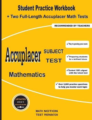 Cover image for Accuplacer Subject Test Mathematics: Student Practice Workbook + Two Full-Length Accuplacer Math Tests