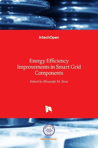 Cover image for Energy Efficiency Improvements in Smart Grid Components