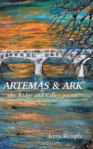 Cover image for Artemas and Ark: The Ridge and Valley Poems